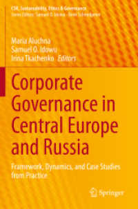 Corporate Governance in Central Europe and Russia : Framework, Dynamics, and Case Studies from Practice (Csr, Sustainability, Ethics & Governance)