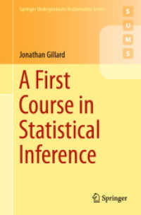 統計的推論ファーストコース（テキスト）<br>A First Course in Statistical Inference (Springer Undergraduate Mathematics Series)