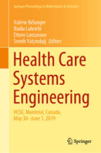 Health Care Systems Engineering : HCSE, Montréal, Canada, May 30 - June 1, 2019 (Springer Proceedings in Mathematics & Statistics)