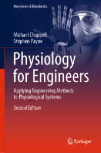 エンジニアのための生理学（テキスト・第２版）<br>Physiology for Engineers : Applying Engineering Methods to Physiological Systems (Biosystems & Biorobotics) （2ND）