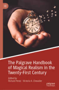 ２１世紀の魔術的リアリズム・ハンドブック<br>The Palgrave Handbook of Magical Realism in the Twenty-First Century