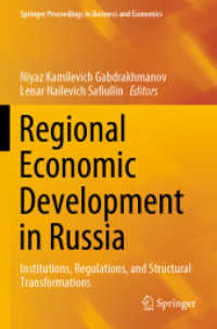 Regional Economic Development in Russia : Institutions, Regulations, and Structural Transformations (Springer Proceedings in Business and Economics)