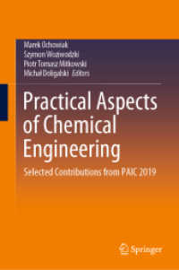 Practical Aspects of Chemical Engineering : Selected Contributions from PAIC 2019