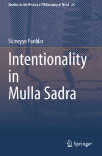 Intentionality in Mulla Sadra (Studies in the History of Philosophy of Mind) （2020）
