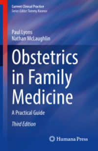 出産の家庭医学ガイド（第３版）<br>Obstetrics in Family Medicine : A Practical Guide (Current Clinical Practice) （3RD）