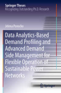 Data Analytics-Based Demand Profiling and Advanced Demand Side Management for Flexible Operation of Sustainable Power Networks (Springer Theses)