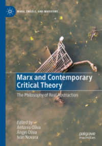 Marx and Contemporary Critical Theory : The Philosophy of Real Abstraction (Marx, Engels, and Marxisms)