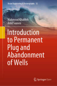 Introduction to Permanent Plug and Abandonment of Wells (Ocean Engineering & Oceanography) （2020）