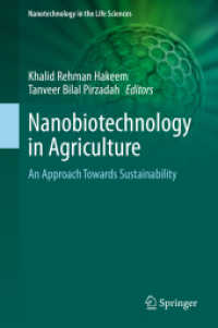 Nanobiotechnology in Agriculture : An Approach Towards Sustainability (Nanotechnology in the Life Sciences)