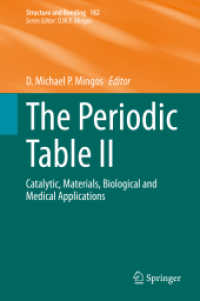 The Periodic Table II : Catalytic, Materials, Biological and Medical Applications (Structure and Bonding)