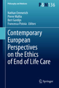 Contemporary European Perspectives on the Ethics of End of Life Care (Philosophy and Medicine)