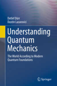 量子力学の理解（テキスト）<br>Understanding Quantum Mechanics : The World According to Modern Quantum Foundations