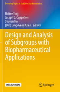 Design and Analysis of Subgroups with Biopharmaceutical Applications (Emerging Topics in Statistics and Biostatistics)
