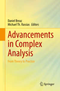 Advancements in Complex Analysis : From Theory to Practice