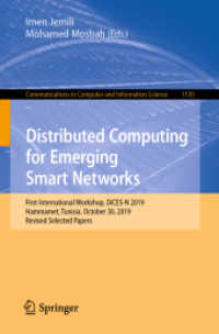 Distributed Computing for Emerging Smart Networks : First International Workshop, DiCES-N 2019, Hammamet, Tunisia, October 30, 2019, Revised Selected Papers (Communications in Computer and Information Science)