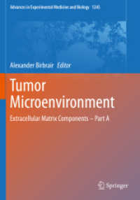Tumor Microenvironment : Extracellular Matrix Components - Part a (Advances in Experimental Medicine and Biology)