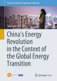 China's Energy Revolution in the Context of the Global Energy Transition (Advances in Oil and Gas Exploration & Production) （2020）