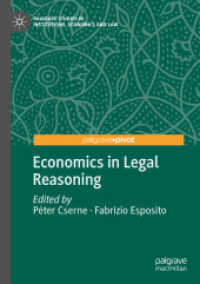 Economics in Legal Reasoning (Palgrave Studies in Institutions, Economics and Law) （2020）