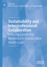 Sustainability and Interprofessional Collaboration : Ensuring Leadership Resilience in Collaborative Health Care