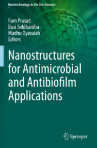 Nanostructures for Antimicrobial and Antibiofilm Applications (Nanotechnology in the Life Sciences)