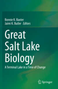 Great Salt Lake Biology : A Terminal Lake in a Time of Change
