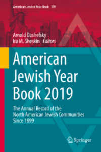 American Jewish Year Book 2019 : The Annual Record of the North American Jewish Communities since 1899 (American Jewish Year Book)