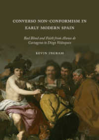 Converso Non-Conformism in Early Modern Spain : Bad Blood and Faith from Alonso de Cartagena to Diego Velázquez
