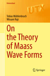 Maass波形論（テキスト）<br>On the Theory of Maass Wave Forms (Universitext)