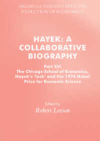 Hayek: a Collaborative Biography : Part XV: the Chicago School of Economics, Hayek's 'luck' and the 1974 Nobel Prize for Economic Science