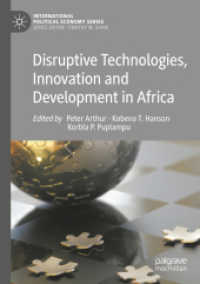 Disruptive Technologies, Innovation and Development in Africa (International Political Economy Series)