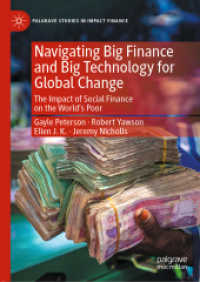 Navigating Big Finance and Big Technology for Global Change : The Impact of Social Finance on the World's Poor (Palgrave Studies in Impact Finance)