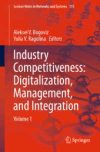 Industry Competitiveness: Digitalization, Management, and Integration : Volume 1 (Lecture Notes in Networks and Systems)