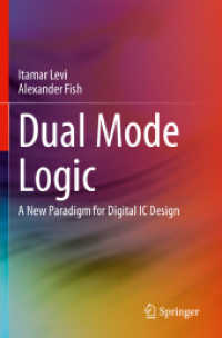 Dual Mode Logic : A New Paradigm for Digital IC Design
