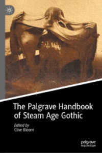 ストリーム時代のゴシック文化研究ハンドブック<br>The Palgrave Handbook of Steam Age Gothic