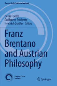 Franz Brentano and Austrian Philosophy (Vienna Circle Institute Yearbook)