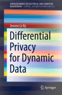 Differential Privacy for Dynamic Data (Springerbriefs in Control, Automation and Robotics)