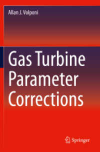 Gas Turbine Parameter Corrections （2021. xvi, 101 S. XVI, 101 p. 19 illus., 18 illus. in color. 235 mm）