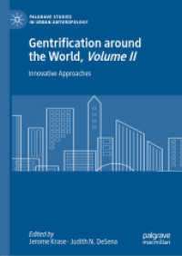 Gentrification around the World, Volume II : Innovative Approaches (Palgrave Studies in Urban Anthropology)