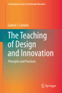 The Teaching of Design and Innovation : Principles and Practices (Contemporary Issues in Technology Education)