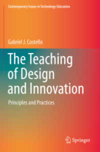 The Teaching of Design and Innovation : Principles and Practices (Contemporary Issues in Technology Education)