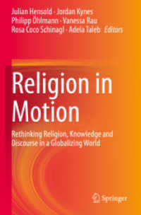 Religion in Motion : Rethinking Religion, Knowledge and Discourse in a Globalizing World