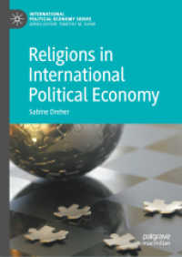 国際政治経済学における宗教<br>Religions in International Political Economy (International Political Economy Series)