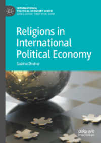 国際政治経済学における宗教<br>Religions in International Political Economy (International Political Economy Series)