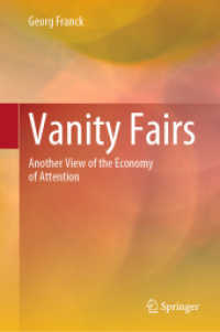 虚栄の市：注目の経済学への異見<br>Vanity Fairs : Another View of the Economy of Attention