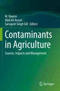 Contaminants in Agriculture : Sources, Impacts and Management