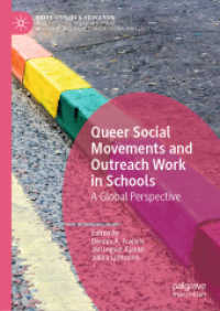 Queer Social Movements and Outreach Work in Schools : A Global Perspective (Queer Studies and Education)
