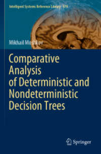 Comparative Analysis of Deterministic and Nondeterministic Decision Trees (Intelligent Systems Reference Library) （2020）