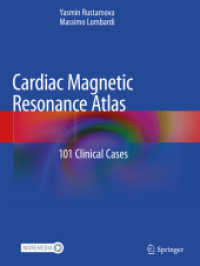 Cardiac Magnetic Resonance Atlas : 101 Clinical Cases （2020）