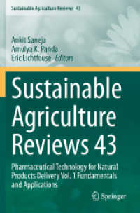 Sustainable Agriculture Reviews 43 : Pharmaceutical Technology for Natural Products Delivery Vol. 1 Fundamentals and Applications (Sustainable Agriculture Reviews)