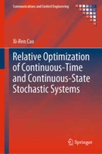 Relative Optimization of Continuous-Time and Continuous-State Stochastic Systems (Communications and Control Engineering) （2020）